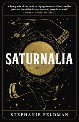 Saturnalia 0857308394 Book Cover