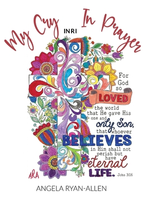 My Cry in Prayer 1662921632 Book Cover