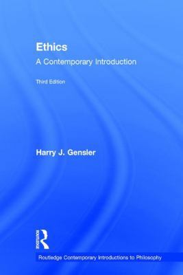 Ethics: A Contemporary Introduction 0815378653 Book Cover