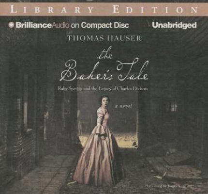 The Baker's Tale: Ruby Spriggs and the Legacy o... 151130815X Book Cover