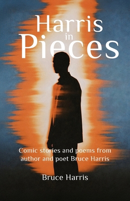 Harris in Pieces 5664843594 Book Cover