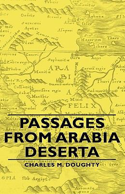 Passages from Arabia Deserta 144374025X Book Cover