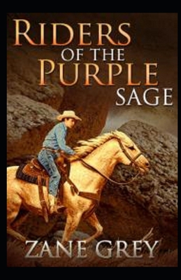 Paperback Riders of the Purple Sage Illustrated Book