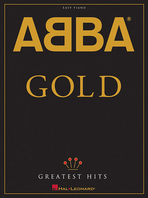 Abba - Gold: Greatest Hits 1423417046 Book Cover