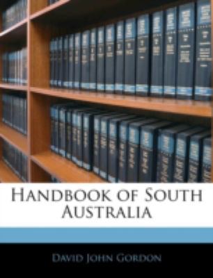 Handbook of South Australia 1144851203 Book Cover