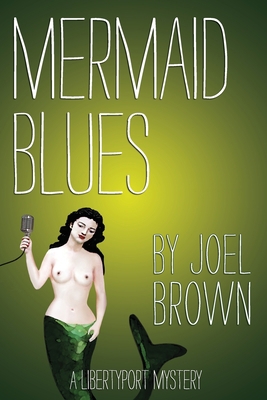 Mermaid Blues 1466320729 Book Cover