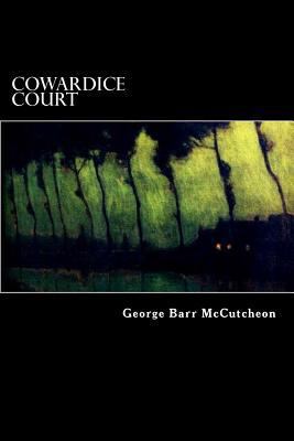 Cowardice Court 1543146848 Book Cover