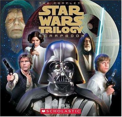 Complete Star Wars Trilogy Scrapbook Re-issue 0439681308 Book Cover