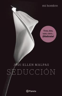 Mi hombre. Seducción (Spanish Edition) 6070719425 Book Cover