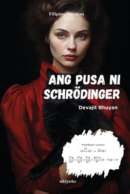 Ang Pusa ni Schrödinger [Filipino] 9360160210 Book Cover