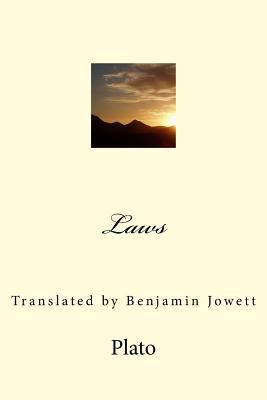 Laws: Translated by Benjamin Jowett 1544183054 Book Cover