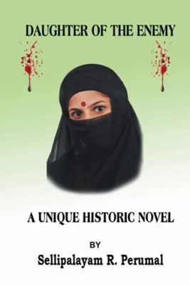 Daughter of the Enemy: A Unique Historic Novel 148281031X Book Cover