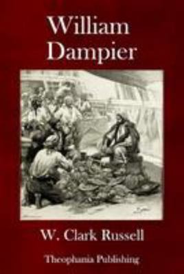 William Dampier 1979304998 Book Cover