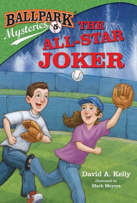 Ballpark Mysteries #5: the All-Star Joker