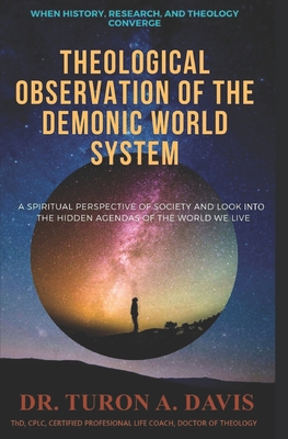 Theological Observation of the Demonic World Sy... B0BBQ9SGYJ Book Cover