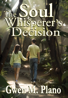 The Soul Whisperer's Decision 1958922633 Book Cover