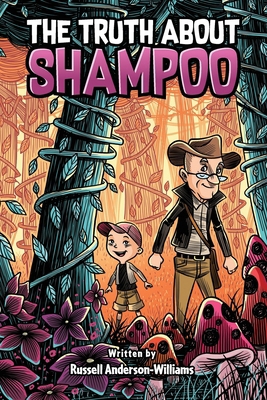 The Truth about Shampoo B0D64CTL1X Book Cover
