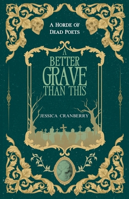 A Better Grave Than This B0F7FPWLNW Book Cover
