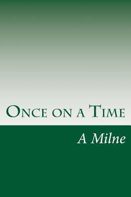 Once on a Time 1499151004 Book Cover