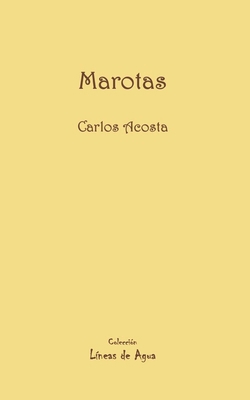 Marotas [Spanish] B09XYWJ74Z Book Cover