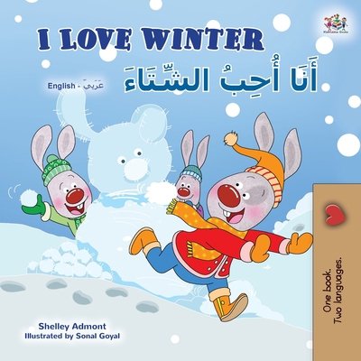 I Love Winter (English Arabic Bilingual Book fo... [Arabic] [Large Print] 1525941933 Book Cover