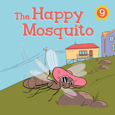 Happy Mosquito: English Edition 1774501872 Book Cover