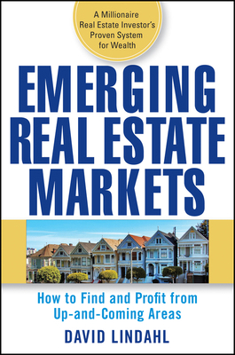 Emerging Real Estate Markets: How to Find and P... 0470174668 Book Cover