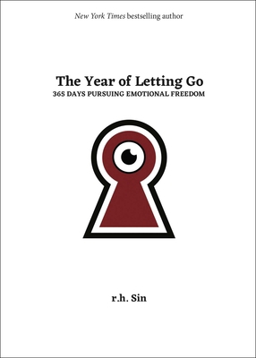 The Year of Letting Go: 365 Days Pursuing Emoti... 1524889237 Book Cover