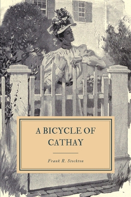 A Bicycle of Cathay 1698019645 Book Cover