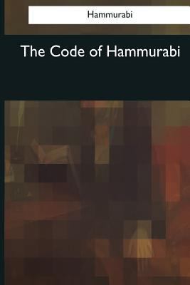 The Code of Hammurabi 1545042772 Book Cover