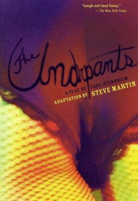 The Underpants: A Play by Carl Sternheim 0786888245 Book Cover