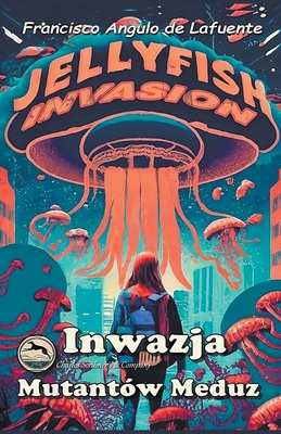 Inwazja Mutantów Meduz [Polish] B0CLY545X7 Book Cover