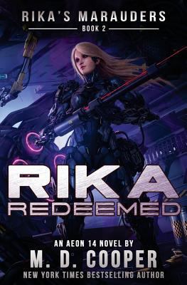 Rika Redeemed (Rika's Marauders) 1979262624 Book Cover