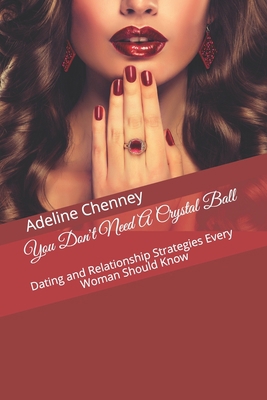 You Don't Need A Crystal Ball B08B7H3MTB Book Cover