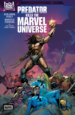 Predator Kills the Marvel Universe 1302965069 Book Cover