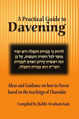 A Practical Guide to Davening 0997401001 Book Cover