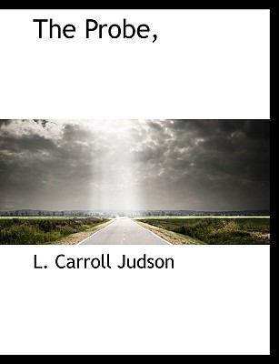 The Probe, 1140502166 Book Cover
