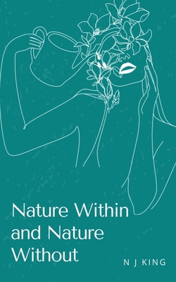 Nature Within and Nature Without 9357441891 Book Cover