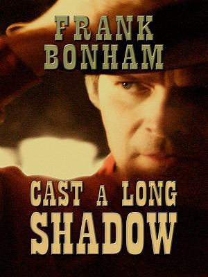 Cast a Long Shadow (Thorndike Large Print Weste... [Large Print] 1410411370 Book Cover