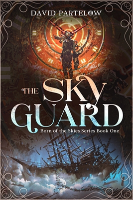 The Sky Guard B08D53GVKW Book Cover