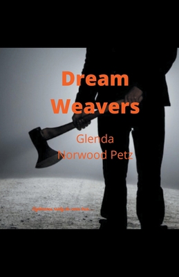 Dream Weavers B0BZ2NLDNN Book Cover