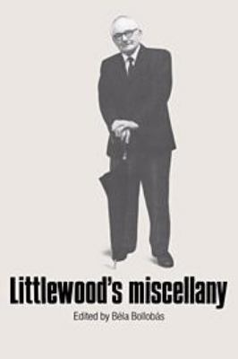 Littlewood's Miscellany 0511663048 Book Cover