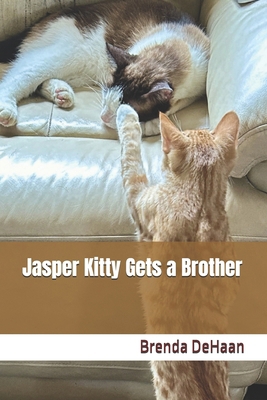 Jasper Kitty Gets a Brother B0DF6H542H Book Cover