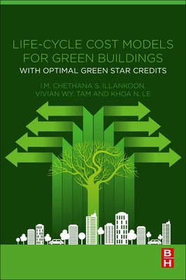 Life-Cycle Cost Models for Green Buildings: Wit... 0128200626 Book Cover