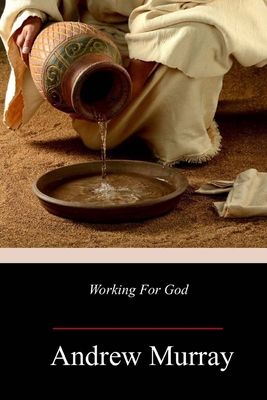 Working For God 1986756858 Book Cover