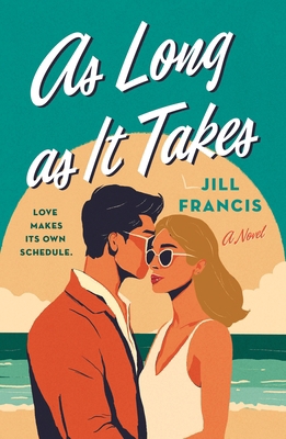 As Long as It Takes 1250322316 Book Cover