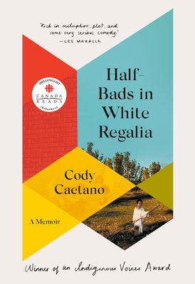 Half-Bads in White Regalia: A Memoir 073524085X Book Cover