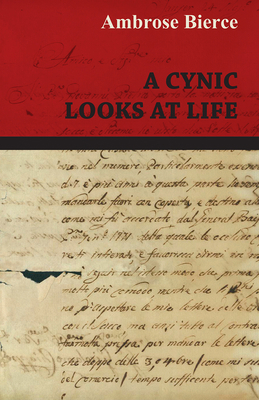 A Cynic Looks at Life 1447468546 Book Cover