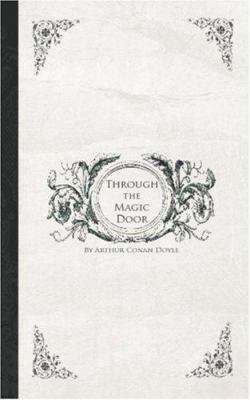 Through the Magic Door 1426415796 Book Cover