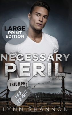 Necessary Peril: A Small-town Christian Romanti... [Large Print] 1953244467 Book Cover